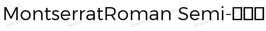 MontserratRoman Semi字体转换